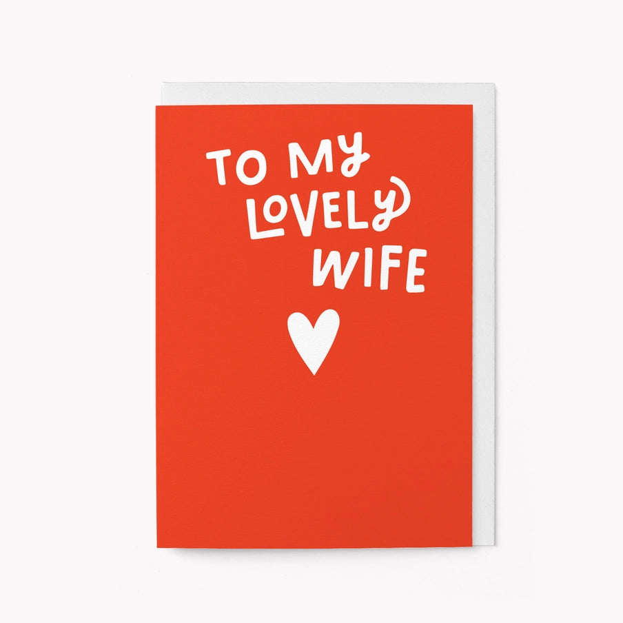 To my lovely wife valentines day card