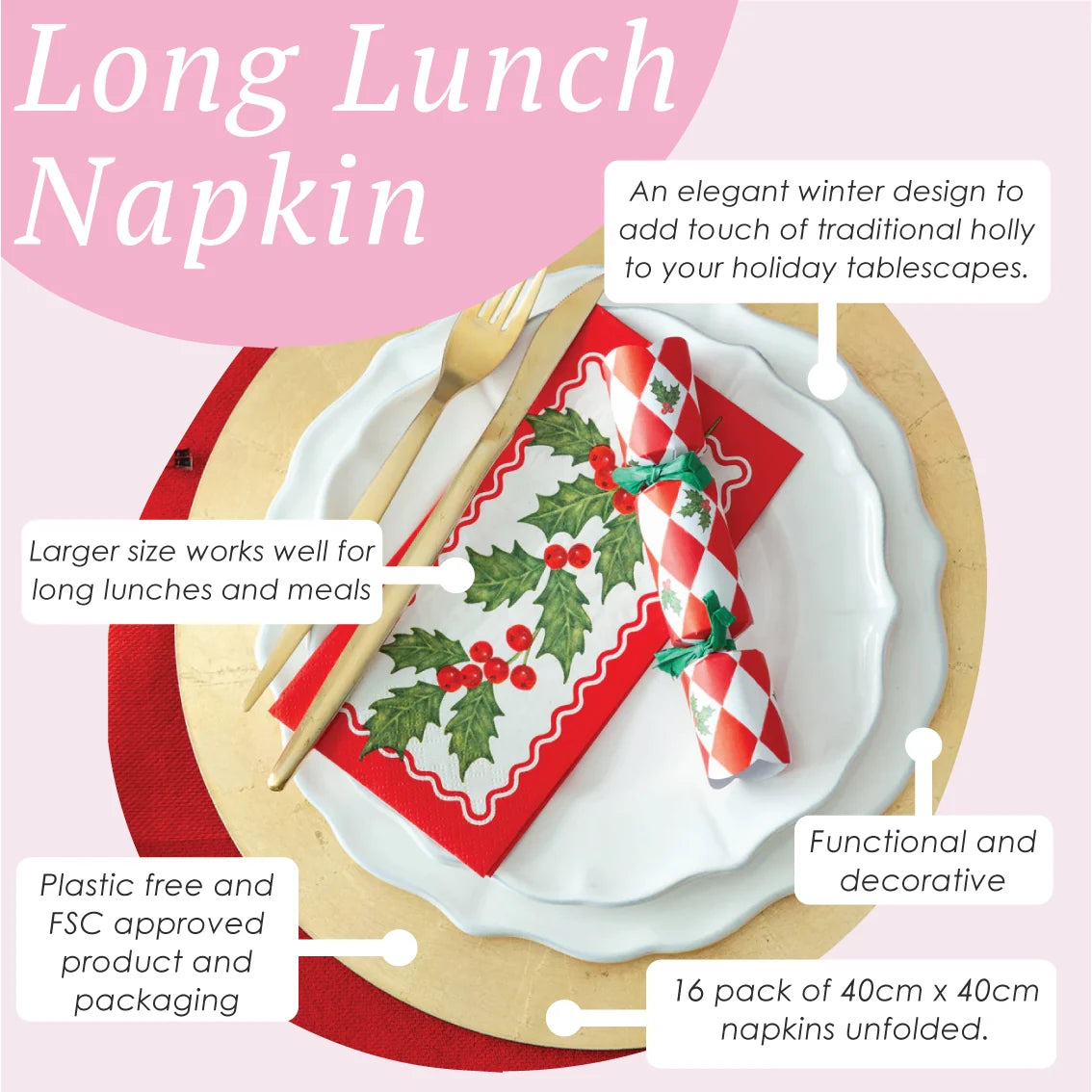 A holiday-themed long lunch napkin set displayed on a place setting, with text callouts describing the product features. The napkin design features a red and white striped rolled section tied with a green bow, and a larger unfolded section with a holly and berry pattern on a white background.