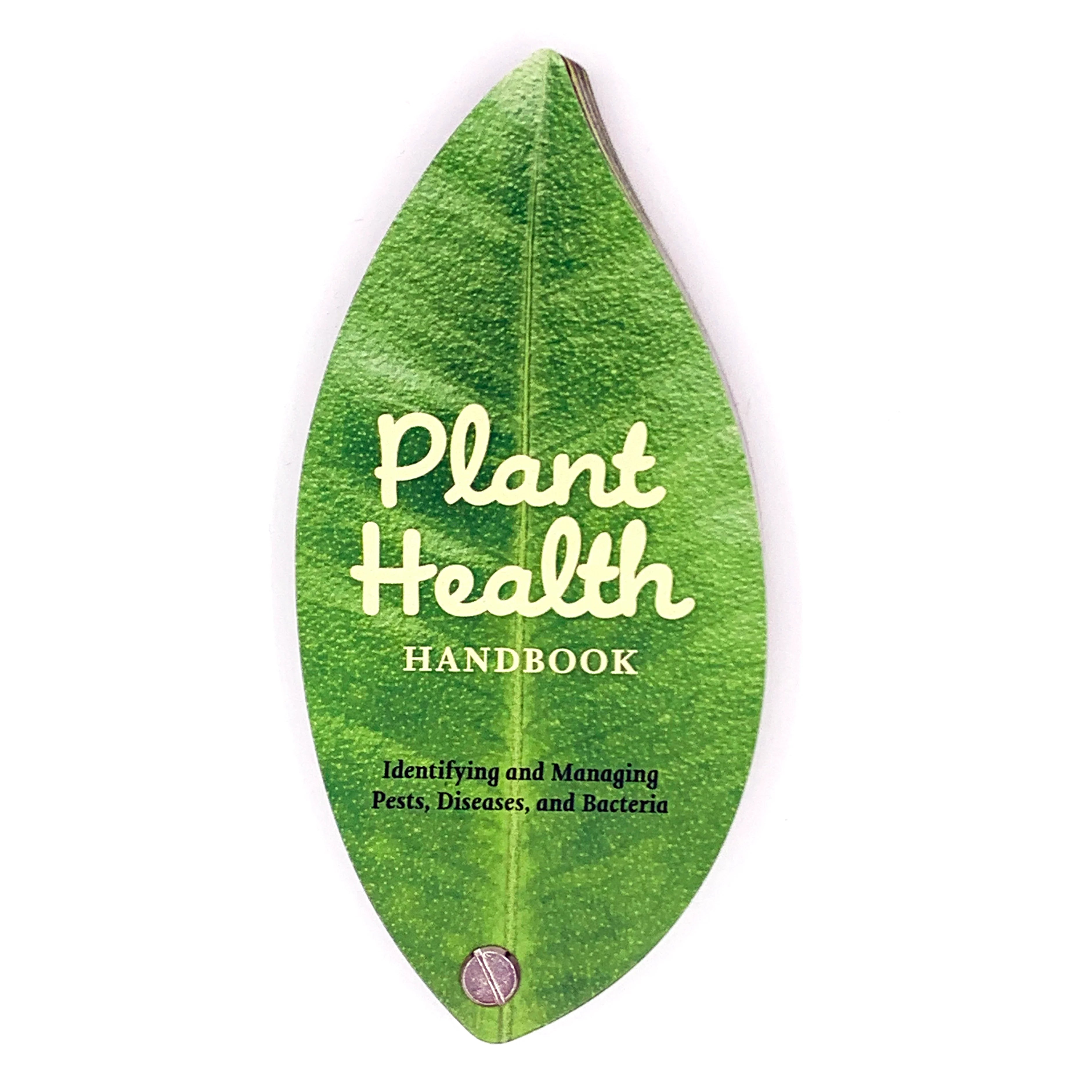 Plant Health Handbook: Identifying and Managing Pests, Diseases, and Bacteria.  Leaf-shaped book.