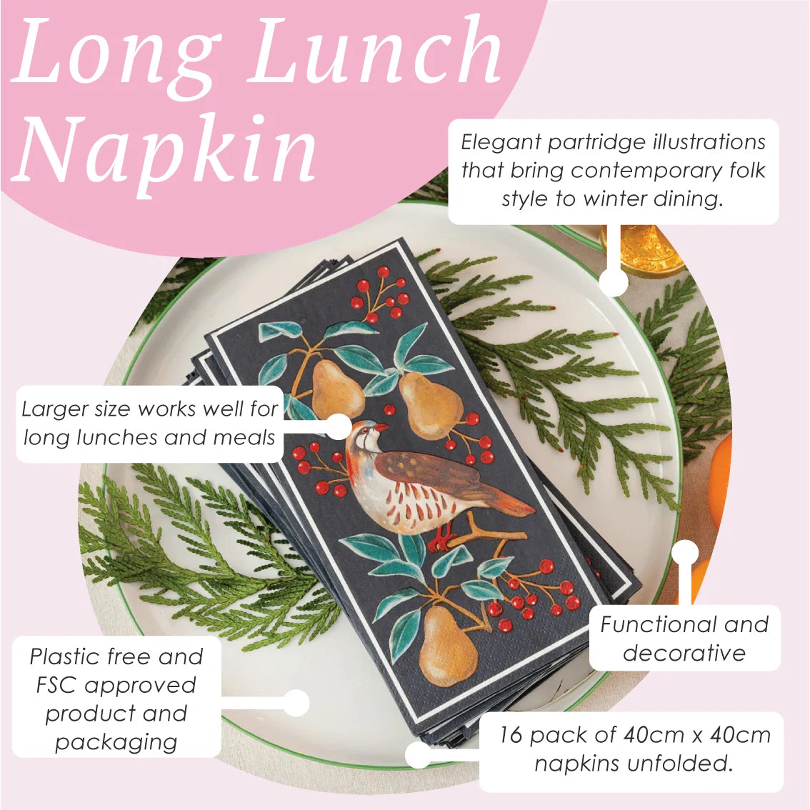 A pack of decorative paper napkins featuring a bird and pear illustration on a dark background, styled on a white plate with green pine branches. The image includes text callouts describing the napkin features and size.
