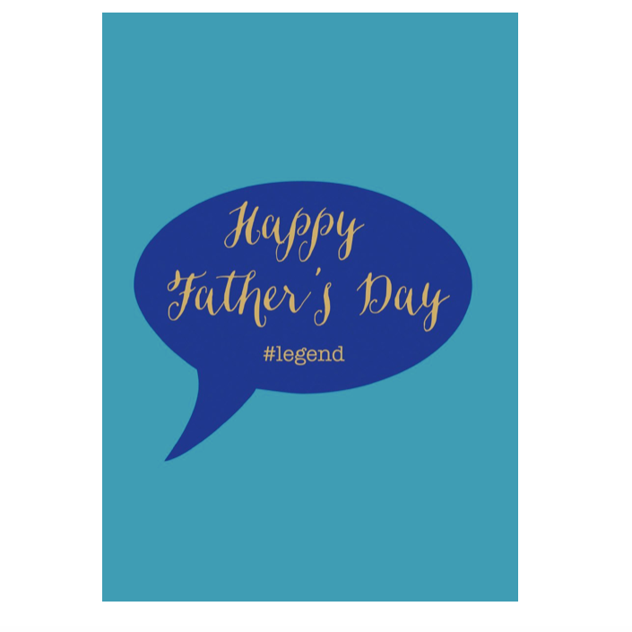 Happy Father's Day message in gold script within a blue speech bubble on a teal background. #legend.